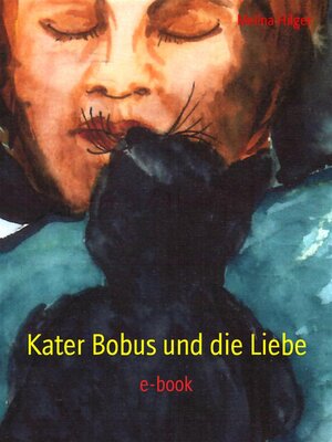 cover image of Kater Bobus und die Liebe